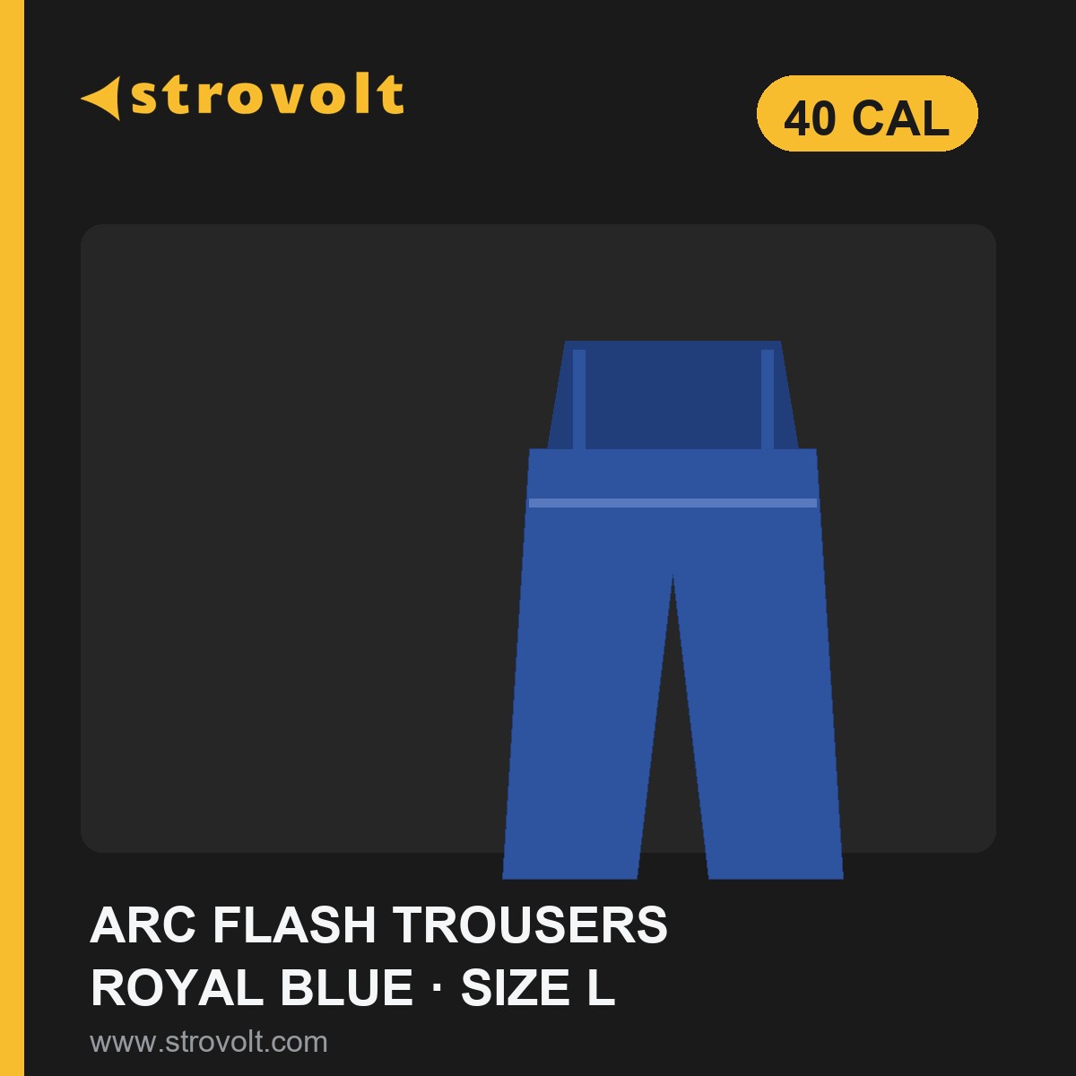 STROVOLT Arc Flash Trousers 40 Cal Royal Blue Size L flame-resistant work pants for electrical safety PPE